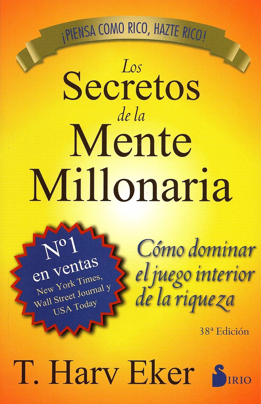 Los secretos de la mente millonaria-  T.HARV EKER